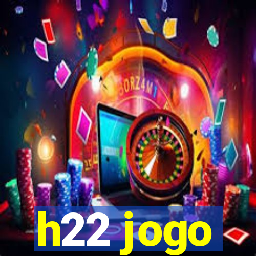 h22 jogo